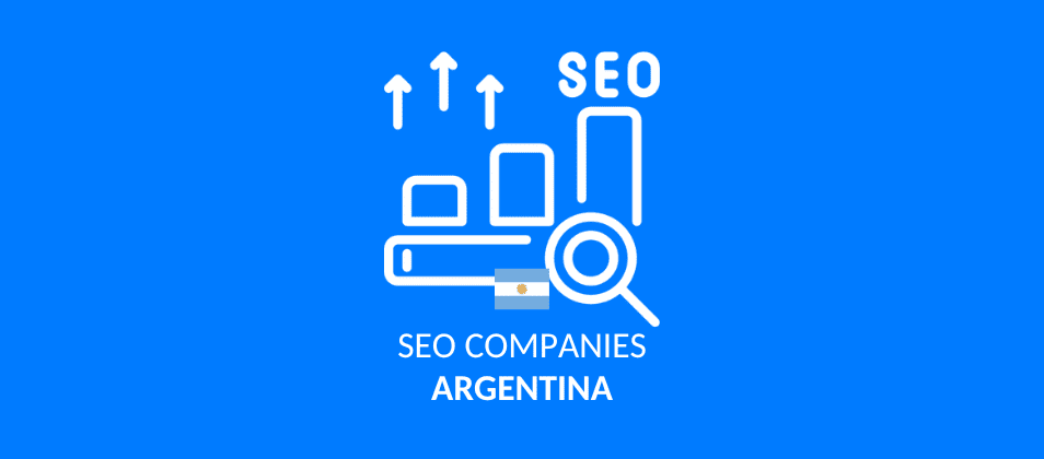 The 11 best SEO companies in Argentina