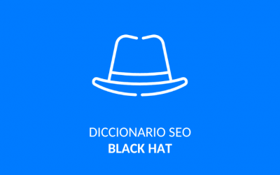 Qué es black hat SEO