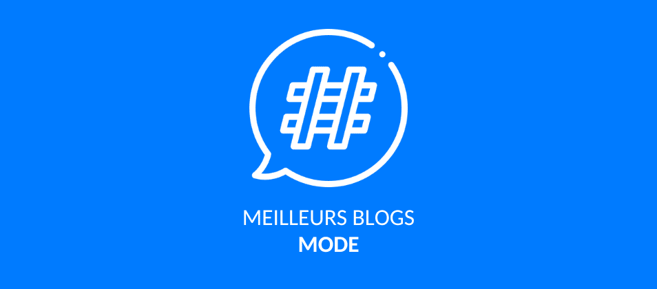 Les 12 meilleurs blogs de mode en français