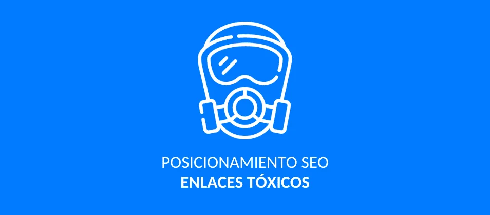 Cómo eliminar enlaces tóxicos de Google