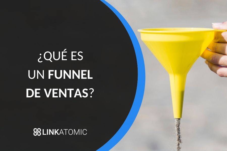 ¿Qué es un funnel de ventas y cómo funciona?