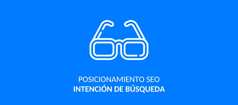 Qué es la intención de búsqueda en SEO