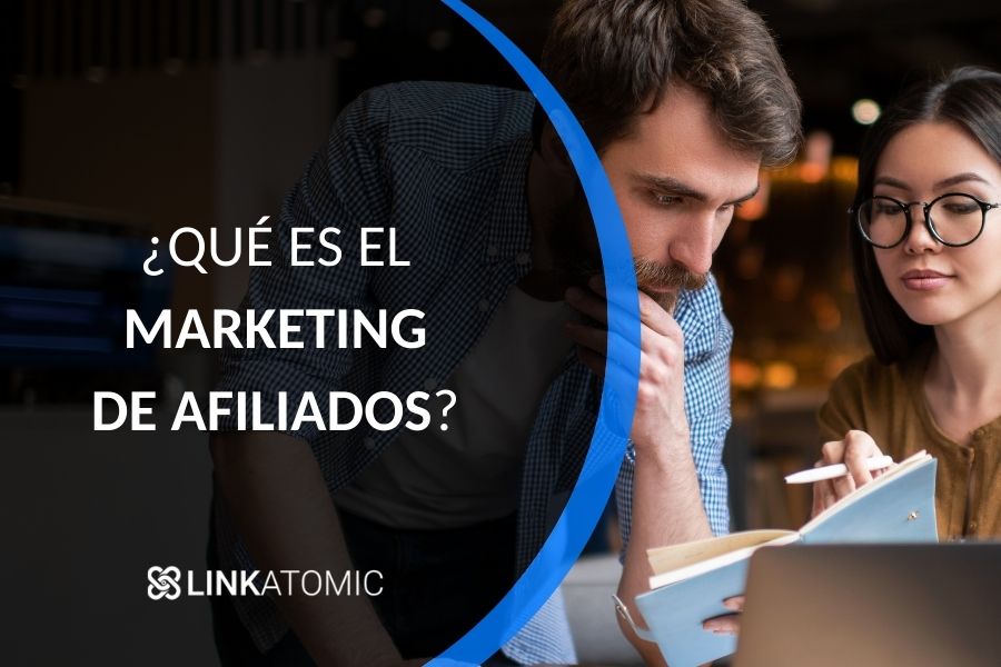 Qué es el marketing de afiliados