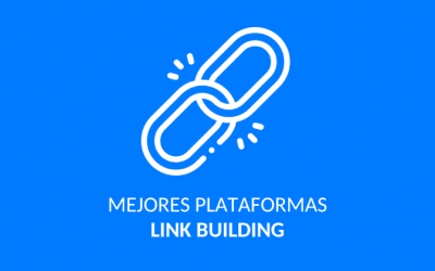 Mejores plataformas de link building