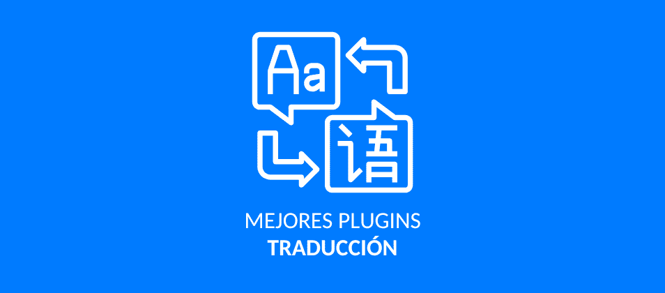 Los 6 mejores plugins de traducción de WordPress