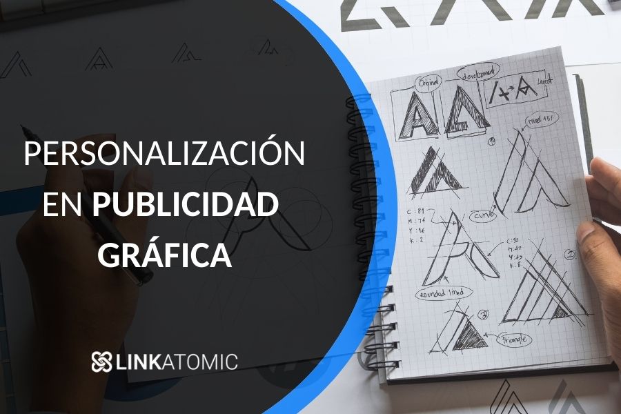 Personalización de la publicidad gráfica