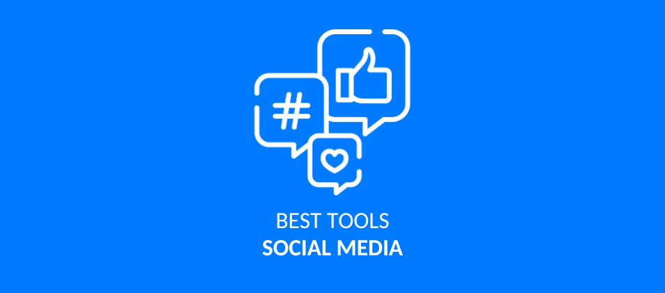 The 10 Best Social Media Tools